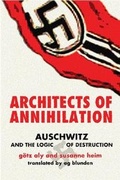 Cover: Architects of Annihilation - Weidenfeld & Nicolson