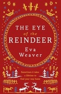 Cover: The Eye of the Reindeer - Weidenfeld & Nicolson