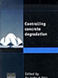 Cover: Controlling Concrete Degradation - Thomas Telford Ltd