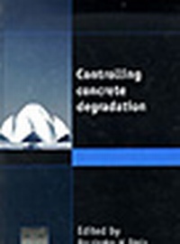 Enlarge image Cover: Controlling Concrete Degradation - Thomas Telford Ltd