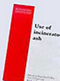 Cover: Sustainable Construction Use of Incinerator Ash - Thomas Telford Ltd
