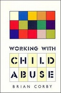 Enlarge image Cover: Working with Child Abuse - Open University Press