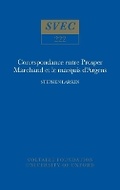 Cover: Correspondance entre Prosper Marchand et le marquis d'Argens 1984 - Voltaire Foundation