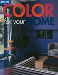 Cover: Color for Your Home - Sunset Books,U.S.