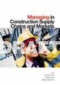Cover: Managing in Construction Supply Chains and Markets - Institution of Civil Engineers