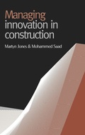 Cover: Managing Innovation in Construction - Institution of Civil Engineers