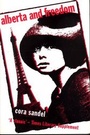 Cover: Alberta and Freedom - Peter Owen Publishers