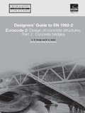 Cover: Designers' Guide to EN 1992-2. Eurocode 2 : Design of concrete structures. Part 2: Concrete bridges - Thomas Telford Ltd