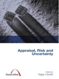 Cover: Appraisal, Risk and Uncertainty - Thomas Telford Ltd