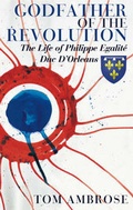 Cover: Godfather of the Revolution - Peter Owen Publishers