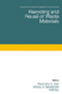 Enlarge image Cover: Recycling and Reuse of Waste Materials - Thomas Telford Ltd