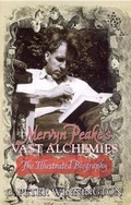 Cover: Mervyn Peake's Vast Alchemies - Peter Owen Publishers