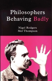 Enlarge image Cover: Philosophers Behaving Badly - Peter Owen Publishers