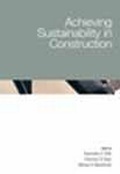 Cover: Achieving Sustainability in Construction - Thomas Telford Ltd