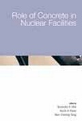 Cover: Role of Concrete in Nuclear Facilities - Thomas Telford Ltd