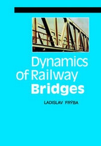 Abbildung von: Dynamics of Railway Bridges - Thomas Telford Ltd
