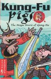 Enlarge image Cover: The Magic Sword of Gung Ho - Scholastic Young Hippo