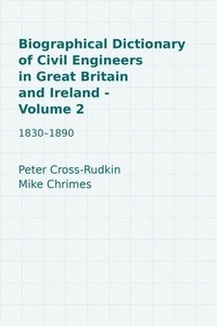 Enlarge image Cover: Biographical Dictionary of Civil Engineers in Great Britain and Ireland - Volume 2 - Institution of Civil Engineers