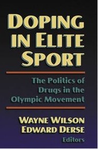 Abbildung von: Doping in Elite Sport - Human Kinetics Publishers