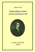 Cover: Edmund Burke, Ireland, and the Fashioning of Self 1996 - Voltaire Foundation