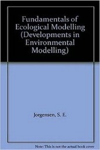 Enlarge image Cover: Fundamentals of Ecological Modelling: Volume 13 - Elsevier