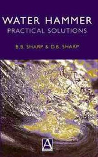 Enlarge image Cover: Water Hammer Practical Solutions - Wiley