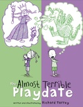 Cover: The Almost Terrible Playdate - Doubleday Books for Young Readers