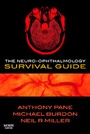 Cover: The Neuro-ophthalmology Survival Guide - Mosby