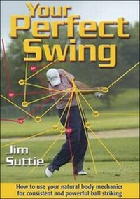 Abbildung von: Your Perfect Swing - Human Kinetics