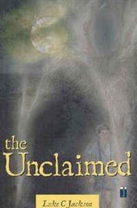 Enlarge image Cover: The Unclaimed - Wrightbooks