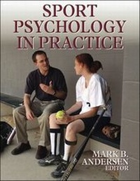 Enlarge image Cover: Sport Psychology in Practice - Human Kinetics Publishers