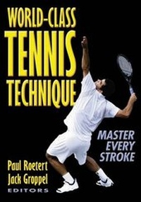 Abbildung von: World Class Tennis Technique - Human Kinetics Publishers