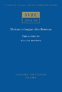 Enlarge image Cover: Musique et langage chez Rousseau - Voltaire Foundation