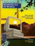 Cover: Getting Started with WordPerfect 6.0 for Windows - Wiley