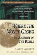 Cover: Where the Money Grows and Anatomy of the Bubble - Wiley