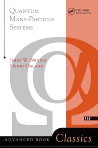 Enlarge image Cover: Quantum Many-particle Systems - Westview Press Inc
