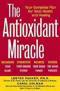 Enlarge image Cover: The Antioxidant Miracle - Wiley