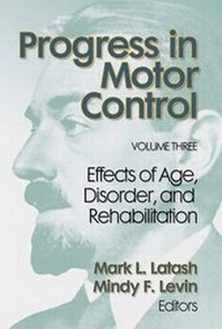 Enlarge image Cover: Progress in Motor Control: Vol 3 - Human Kinetics Publishers