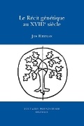 Cover: Le Recit genetique au XVIIIe siecle - Voltaire Foundation