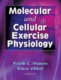 Enlarge image Cover: Molecular and Cellular Exercise Physiology - Human Kinetics