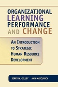 Cover: Organizational Learning, Performance And Change - Perseus Books