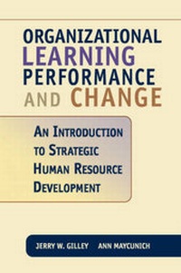 Enlarge image Cover: Organizational Learning, Performance And Change - Perseus Books