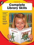 Cover: Complete Library Skills, Grades K - 2 - Instructional Fair