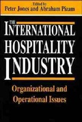 Cover: The International Hospitality Industry - Wiley