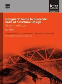 Enlarge image Cover: Designers' Guide to Eurocode: Basis of Structural Design - ICE Publishing