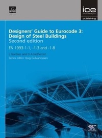 Enlarge image Cover: Designers' Guide to Eurocode 3: Design of Steel Buildings - ICE Publishing