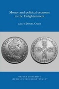 Cover: Money and political economy in the Enlightenment - Voltaire Foundation