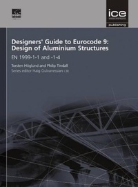 Enlarge image Cover: Designers' Guide to Eurocode 9: Design of Aluminium Structures - ICE Publishing