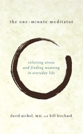 Cover: The One Minute Meditator - Da Capo Press Inc