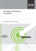 Cover: ICE Dispute Resolution Procedures - ICE Publishing